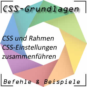 CSS-Rahmendefinitionen zusammenfassen