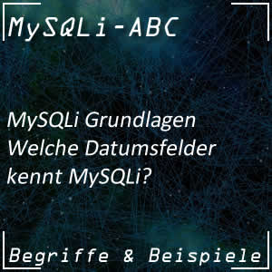 Datumsfelder in MySQLi
