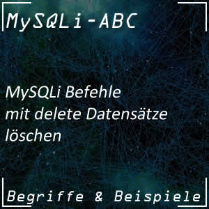 MySQLi-Datensätze löschen