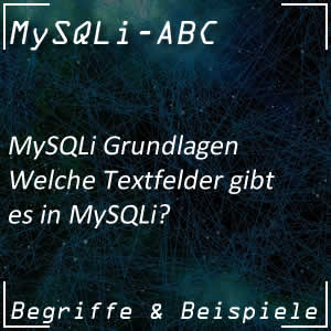 Textfelder in MySQLi