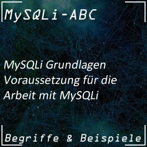 Voraussetzungen für MySQLi
