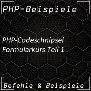 Formularkurs mit PHP Teil 1