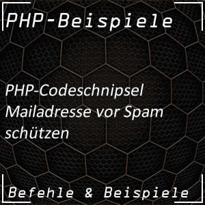 Mailschutz für E-Mail-Adresse in PHP