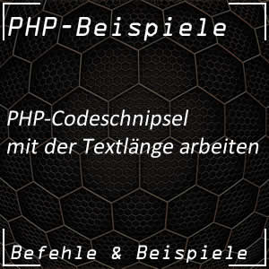 Textlänge in PHP bearbeiten
