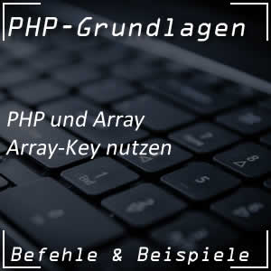array-key in PHP nutzen