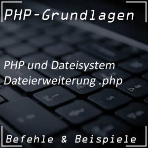 Dateierweiterung bei PHP