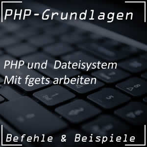 PHP-Befehl fgets