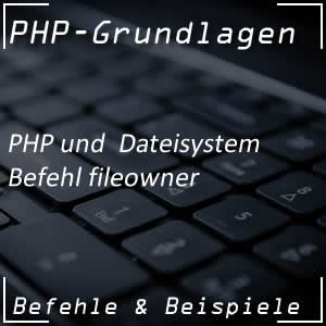 PHP-Befehl fileowner