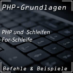 For-Schleife in PHP