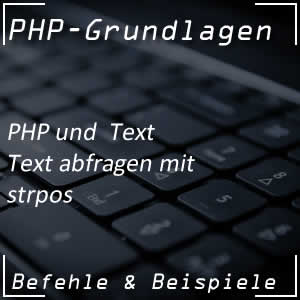 PHP-Befehl strpos für Texte