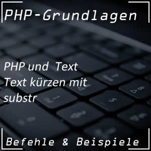 Text kürzen mit substr in PHP