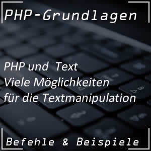 Text in PHP manipulieren