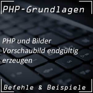 Vorschaubild in PHP erzeugen