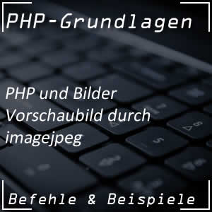 Vorschaubild mit PHP erstellen