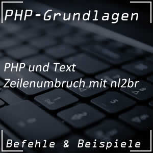 Zeilenumbruch in PHP