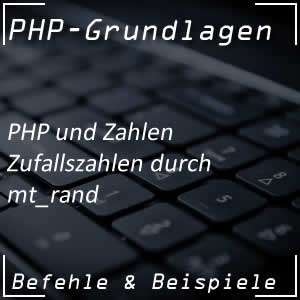 Zufallszahlen in PHP erstellen